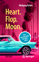 Heart. Flop. Moon. Drei Sternstunden der 60er-Jahre